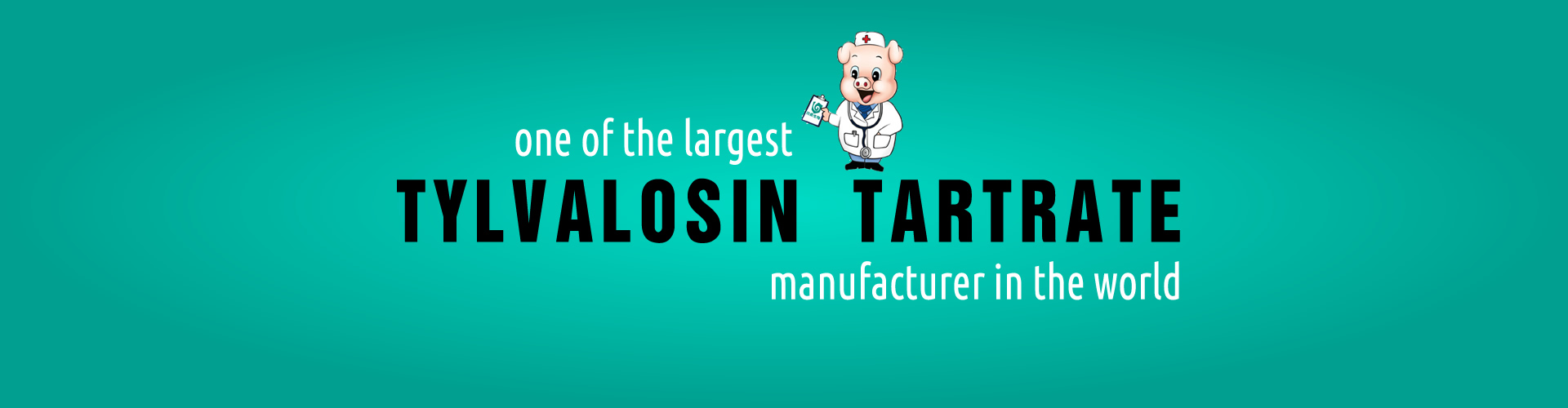 One of the largest tylvalosin tartrate manufacturer in the world